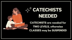 Catechists Needed (Updated)