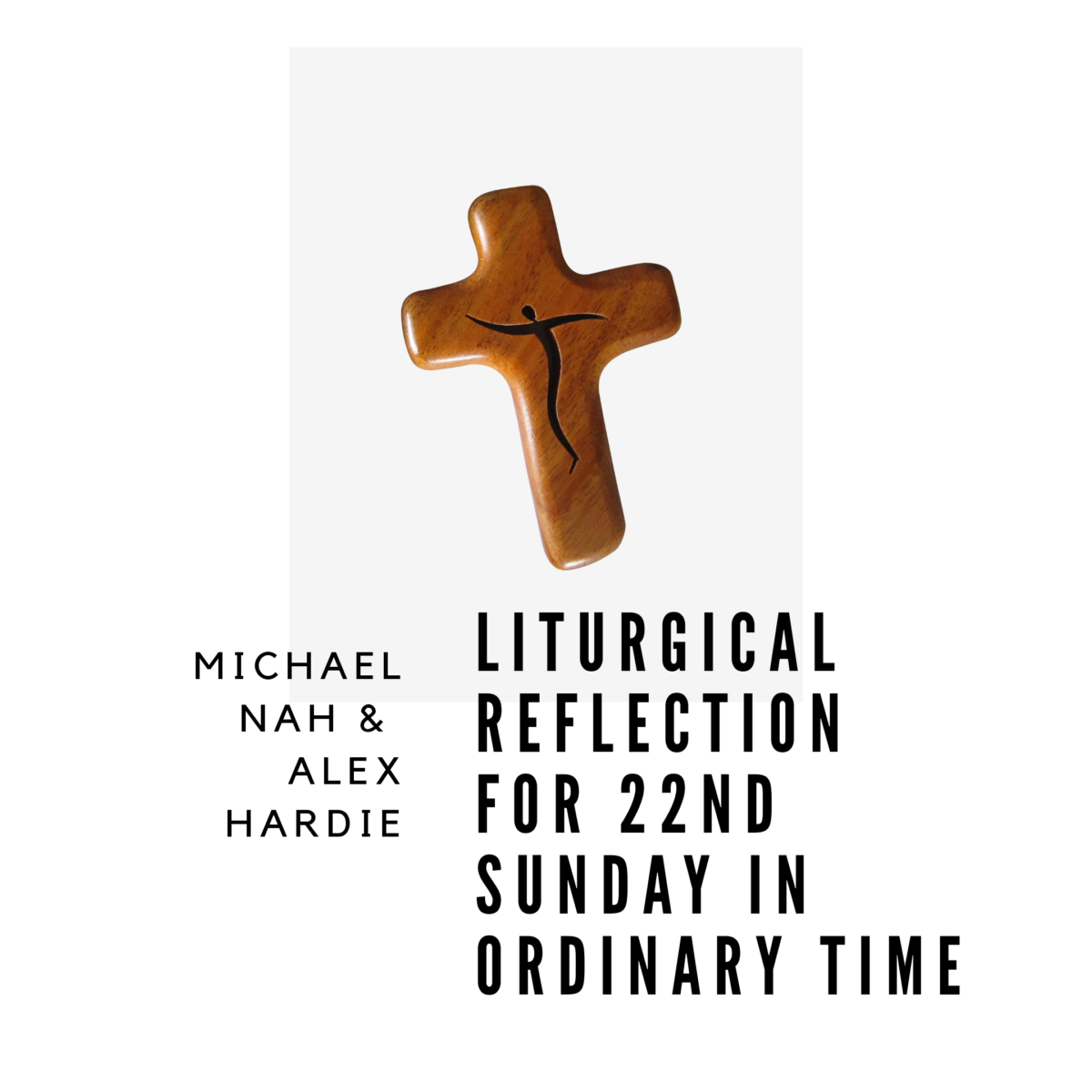 Liturgical Reflection For 22nd Sunday In Ordinary Time (Year A ...