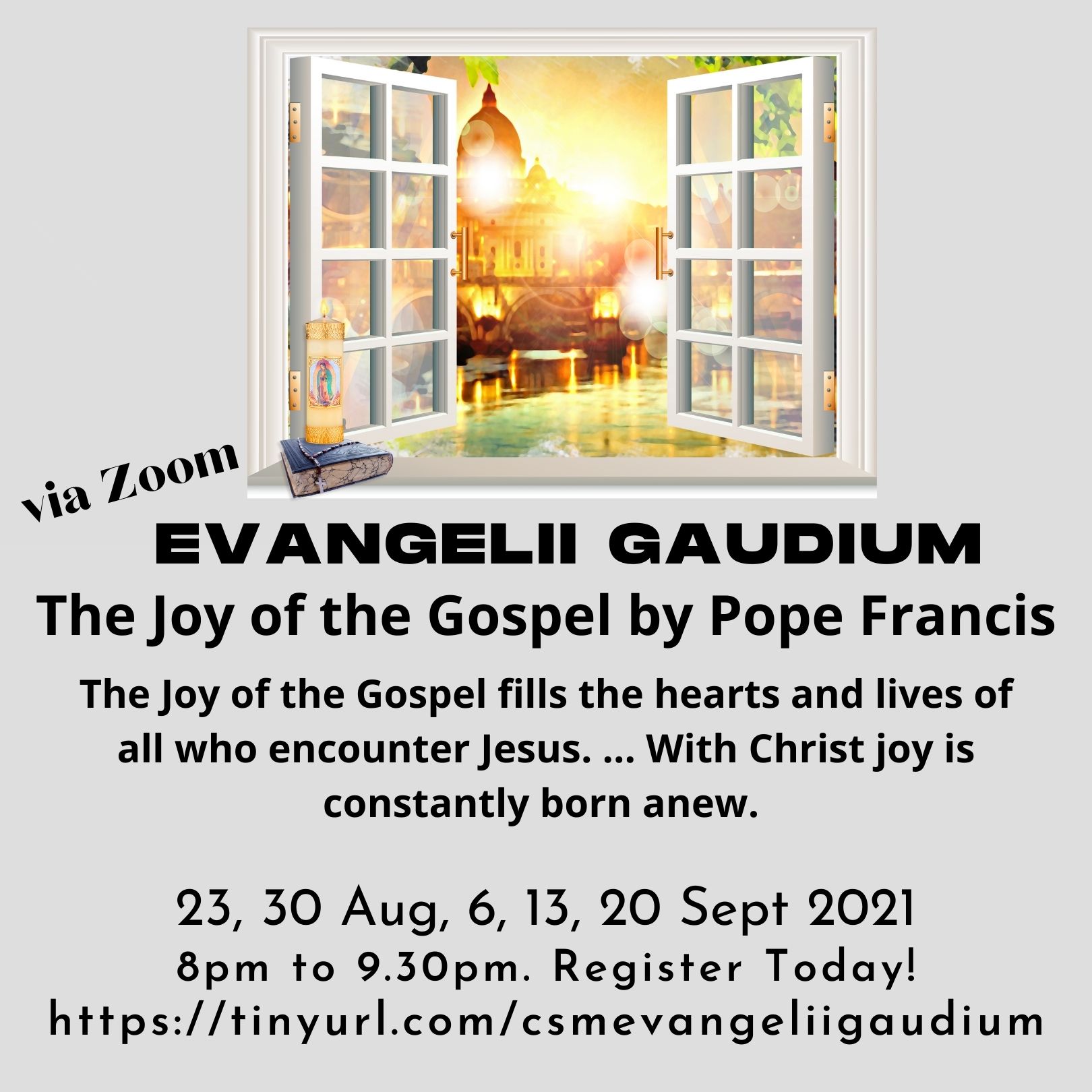 The Joy of the Gospel (Evangelii Gaudium)