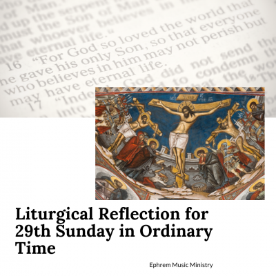 Liturgical Reflection For 29th Sunday In Ordinary Time – Church Of ...