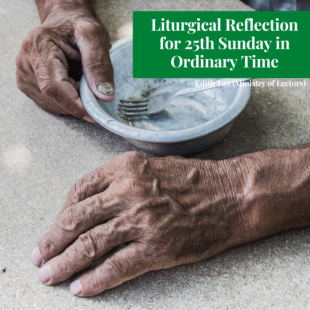Liturgical Reflection for 25th Ordinary Sunday
