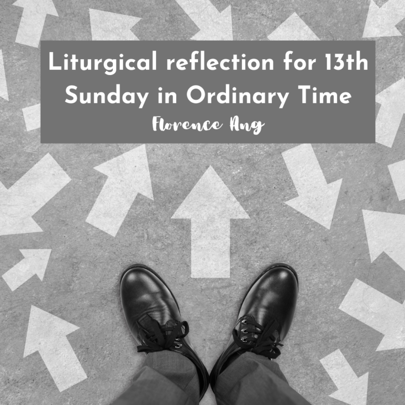 Liturgical Reflection for 13th Sunday in Ordinary Time Church of